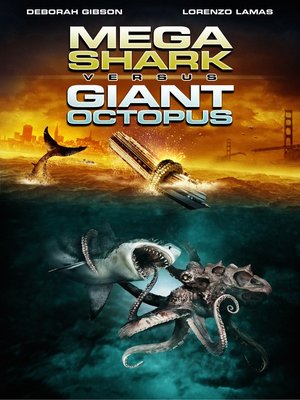cover image of Mega Shark Vs Giant Octopus